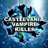 Dubstep Hitz - Castlevania: Vampire Killer (Dubstep Remix) - Single
